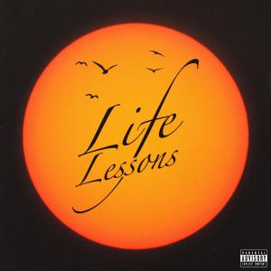 อัลบัม Life Lessons (Explicit) ศิลปิน Mike T