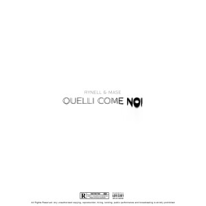 Listen to Quelli come noi (Explicit) song with lyrics from Rynell
