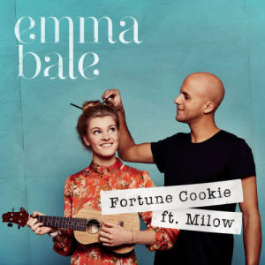 ดาวน์โหลดและฟังเพลง Fortune Cookie พร้อมเนื้อเพลงจาก Emma Bale