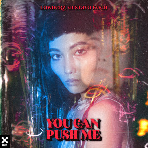 Gustavo Koch的專輯You Can Push Me