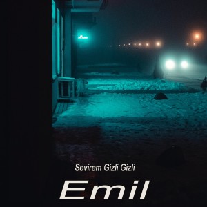 Album Sevirem Gizli Gizli oleh Emil