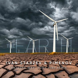 Ivan Starzev的专辑The Earth (Natasha Wax, Sony Vibe Remix)