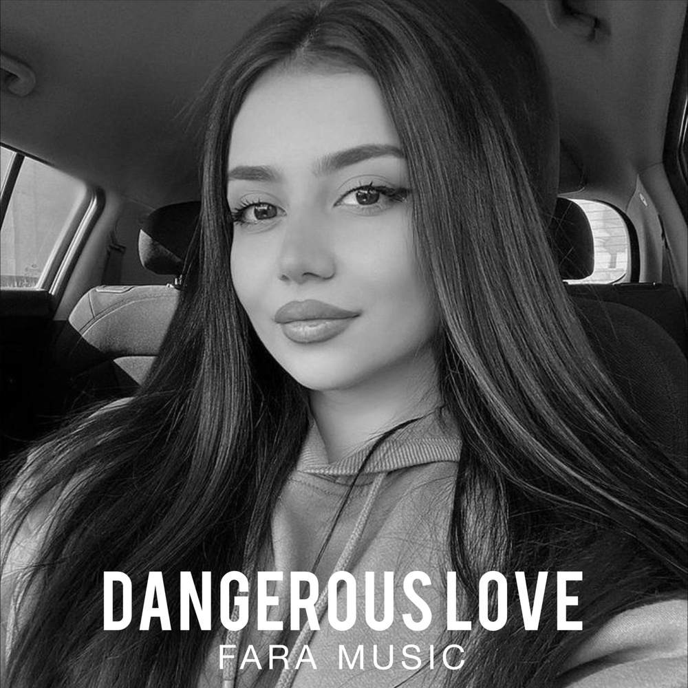 DANGEROUS LOVE