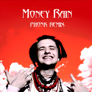 Vtornik的专辑Money Rain (Phonk Remix) (Explicit)