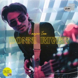 Dengarkan Major Tom lagu dari Donni River dengan lirik