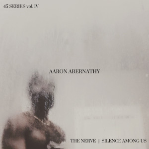 Listen to Silence Among Us song with lyrics from Aaron Abernathy