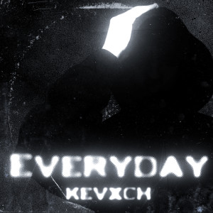 Album Everyday from Kevxch