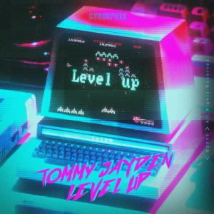 收聽Tommy Jayden的Level Up歌詞歌曲