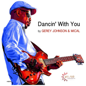 Dancin' with You dari Gerey Johnson
