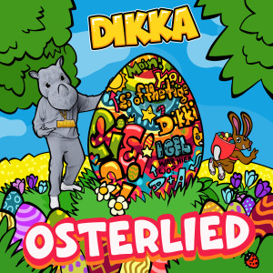 DIKKA的專輯Osterlied