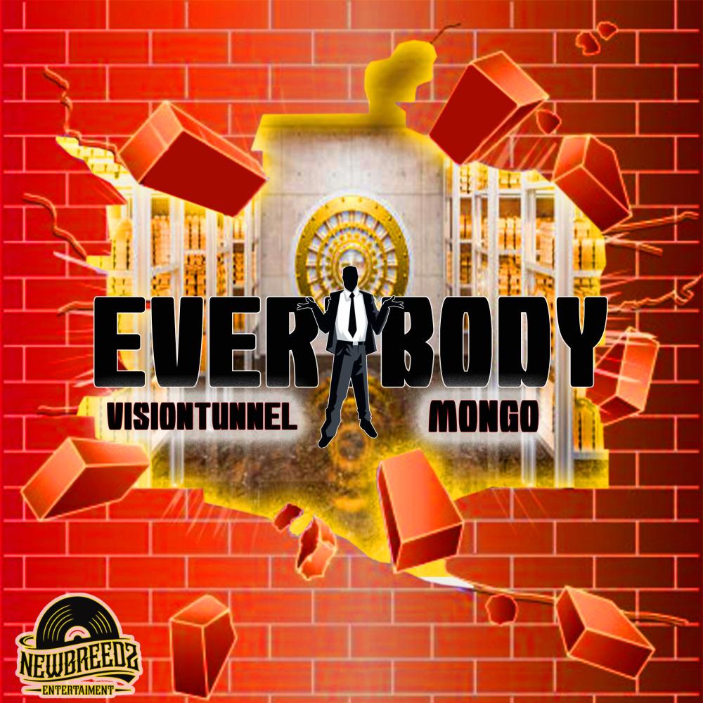 Everybody (feat. Visiontunnel) (Explicit)