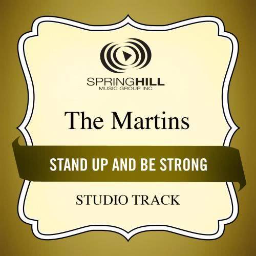 Stand Up And Be Strong (High Key Performance Track Without Background Vocals)