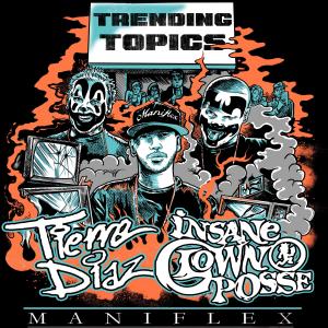 Tierre Diaz的專輯Trending Topics (Explicit)