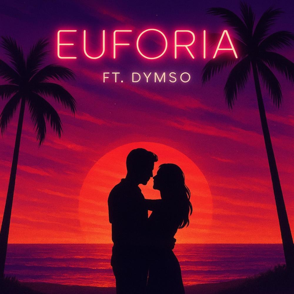 EUFORIA (feat. DYMSO)