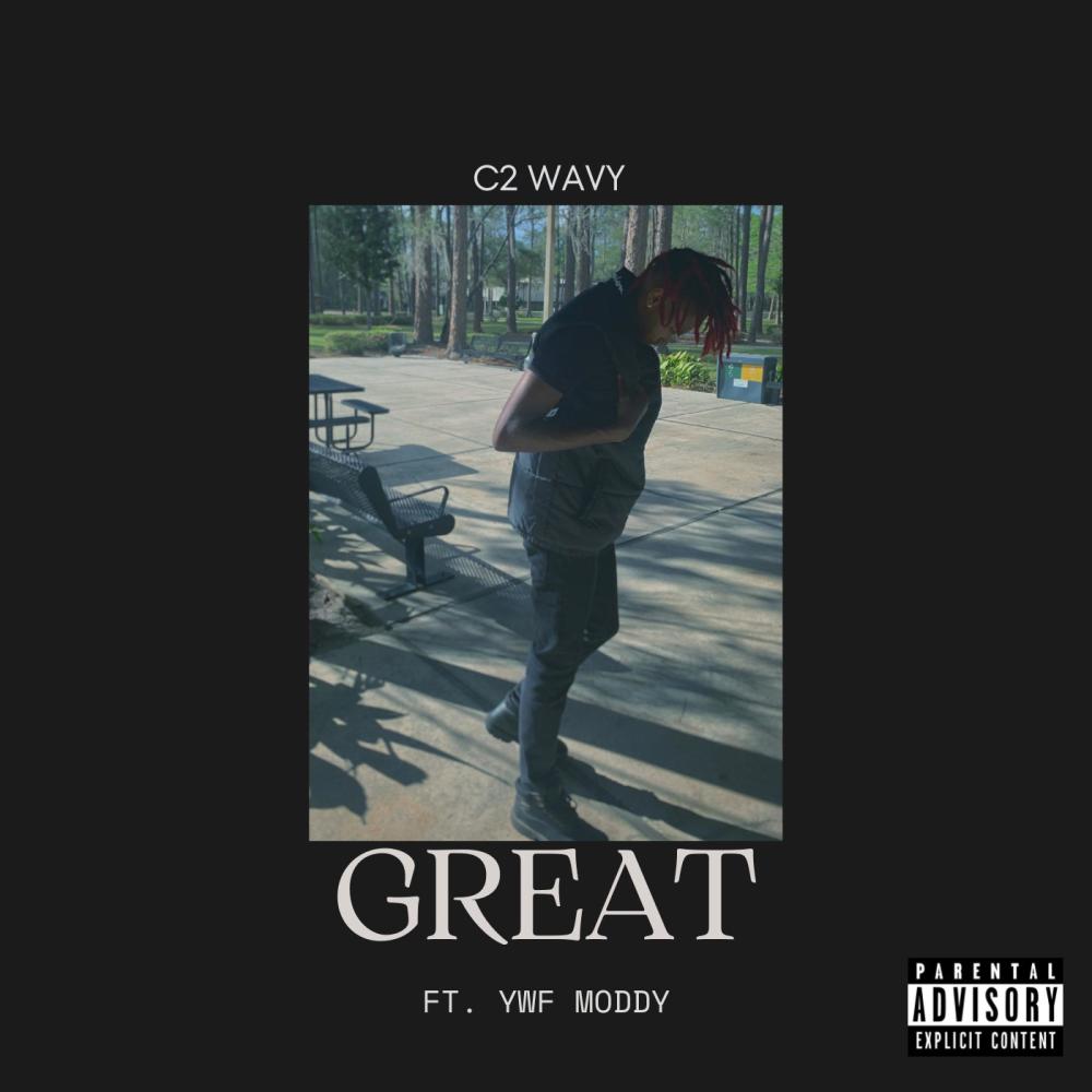 Great (feat. YWF Moddy) (Explicit)