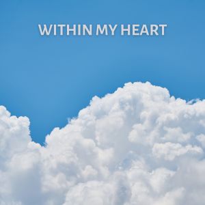 Gourav Patel的专辑Within My Heart