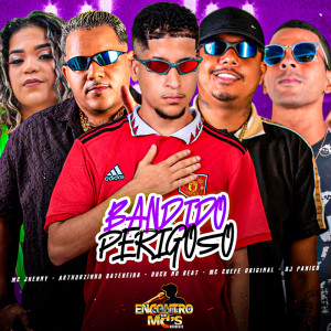 Album BANDIDO PERIGOSO (Explicit) from Duck no Beat