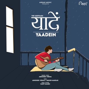 ดาวน์โหลดและฟังเพลง Yaadein พร้อมเนื้อเพลงจาก Abhishek Verma