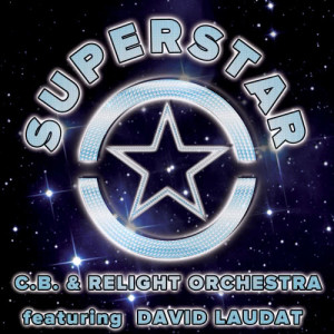 收聽Ten Others的Superstar (Mark Lanzetta & Robert Eno Club Mix)歌詞歌曲