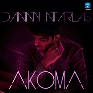 Listen to Akoma song with lyrics from Danny Ntarlas