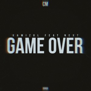 Next的专辑Game Over (Explicit)