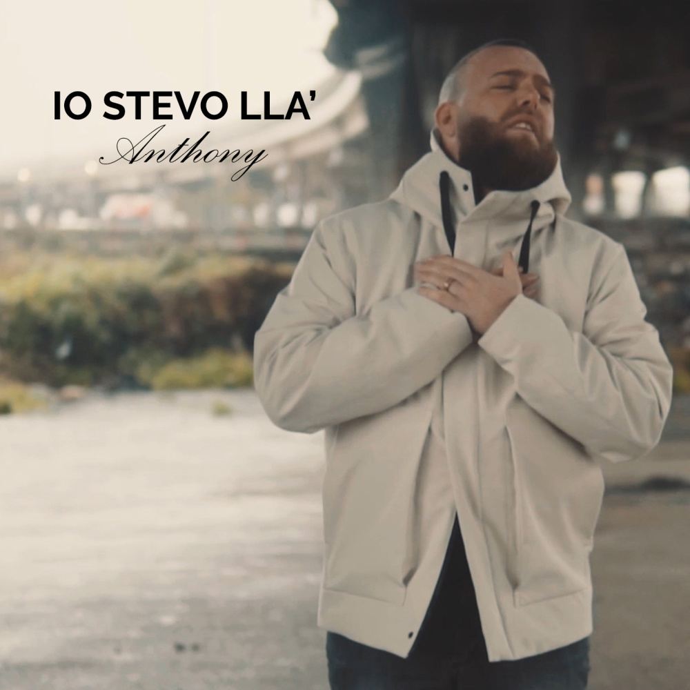 Io stevo lla'