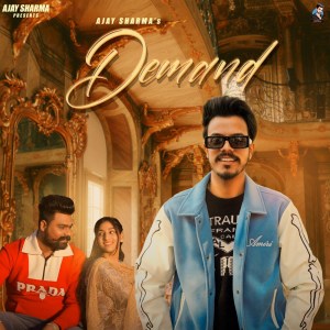 收聽Ajay Sharma的Demand歌詞歌曲