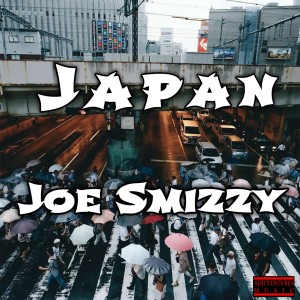 收聽Joe Smizzy的Japan (Explicit)歌詞歌曲