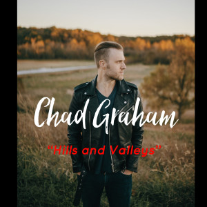 Hills and Valleys dari Chad Graham