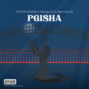 Offer Nissim的專輯Pgisha