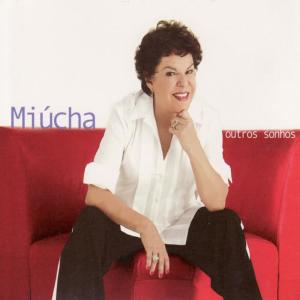 Miucha的專輯Outros Sonhos
