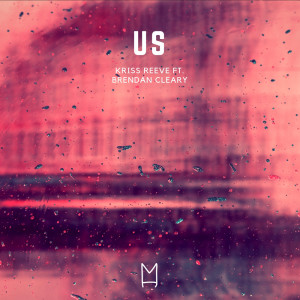 ดาวน์โหลดและฟังเพลง Us พร้อมเนื้อเพลงจาก Kriss Reeve