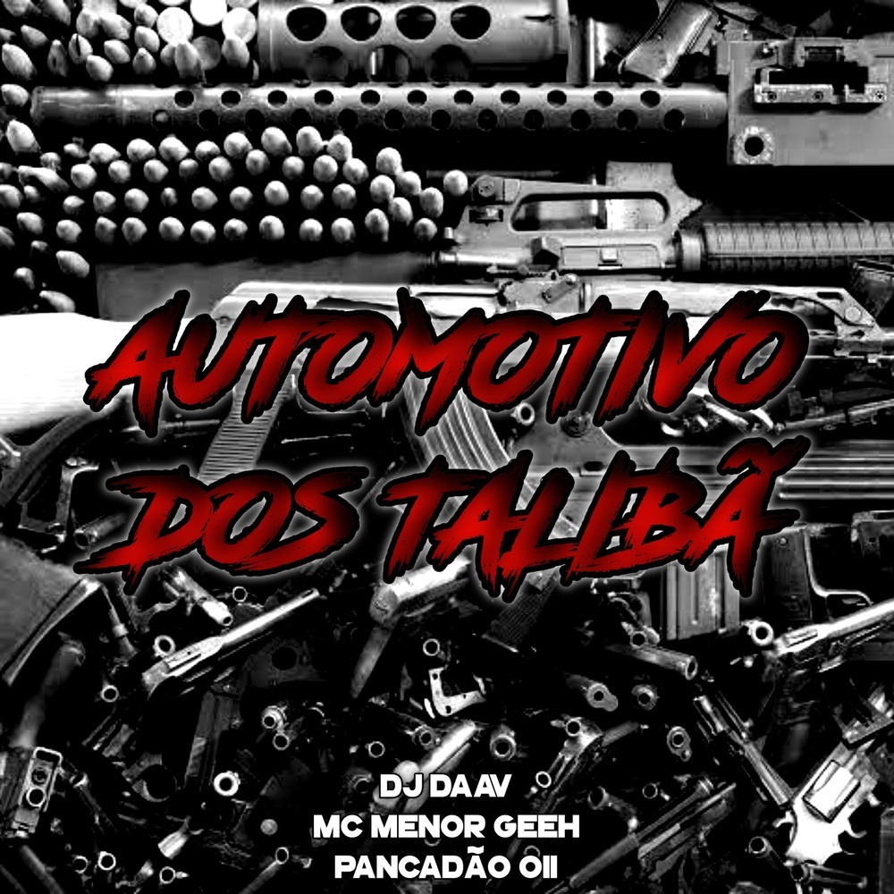 AUTOMOTIVO DOS TALIBÃ (Explicit)