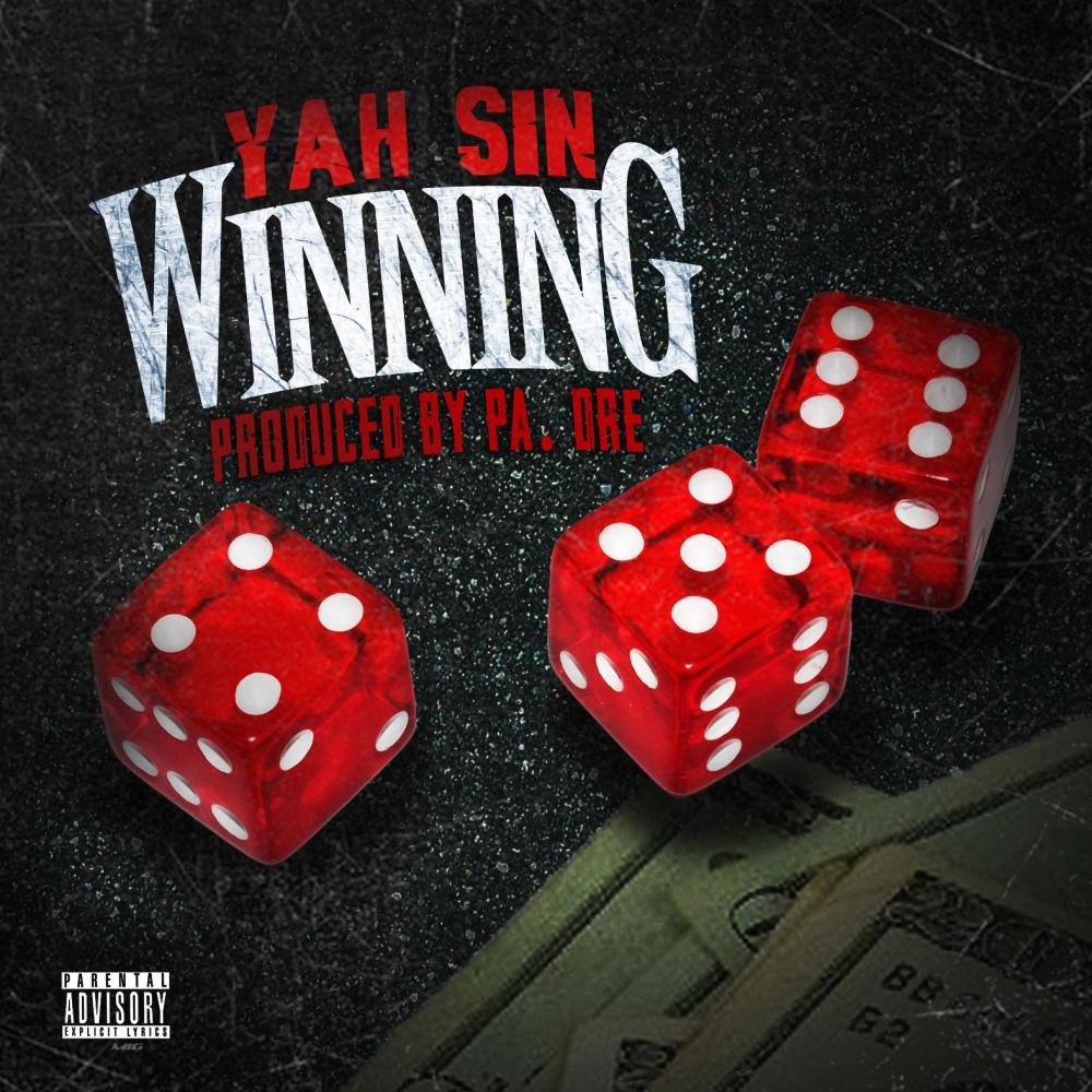 Winning (feat. Yah Sin) (Explicit)