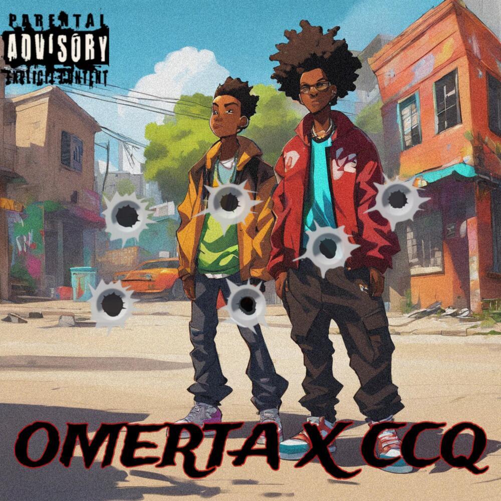 OMERTÀ X CCQ (Explicit)