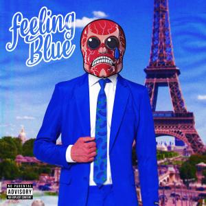 GPF的專輯Feeling Blue (Explicit)