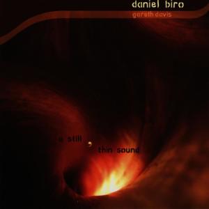 อัลบัม A Still, Thin Sound ศิลปิน Daniel Biro