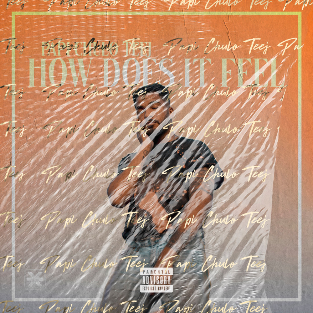 How Does It Feel (Explicit)