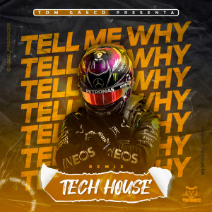 Tom Gasco的專輯Tell Me Why
