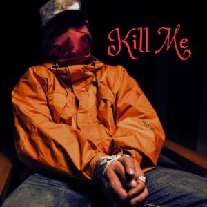 Album Kill Me oleh Kaja