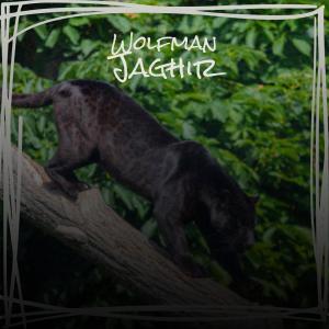 Album Wolfman Jaghir oleh Various