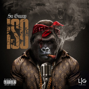 Listen to Iso (Explicit) song with lyrics from Sa GuWap
