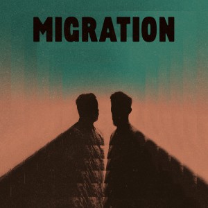 Listen to Migration song with lyrics from Marvin & Guy