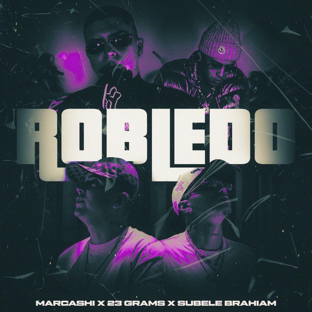 Robledo (feat. 23 Grams & Subele Brahiam)