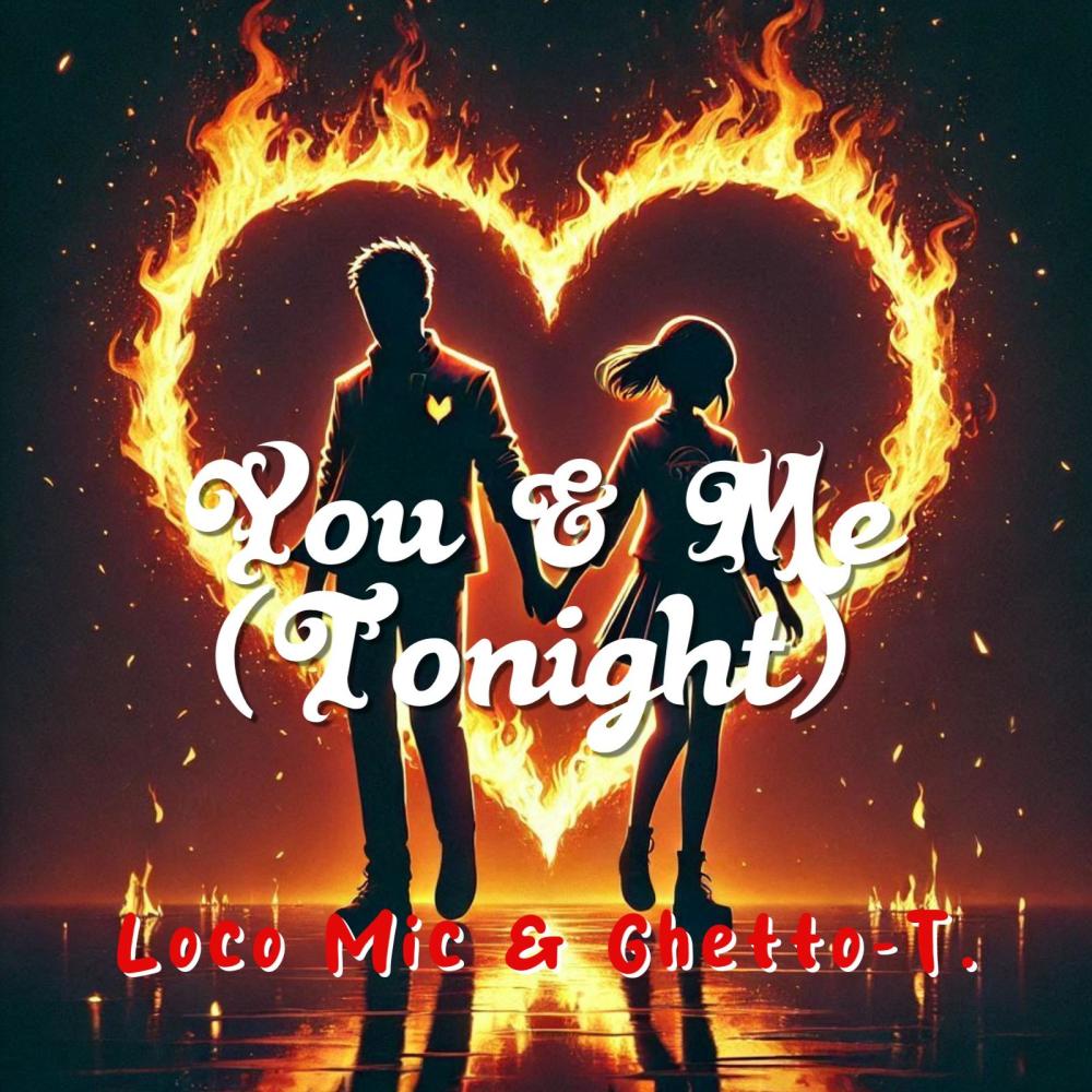 You & Me (Tonight)