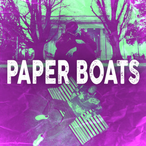 อัลบัม Paper Boats (Explicit) ศิลปิน Dabbla