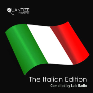 The Italian Edition - Compiled and Mixed by Luis Radio dari Various