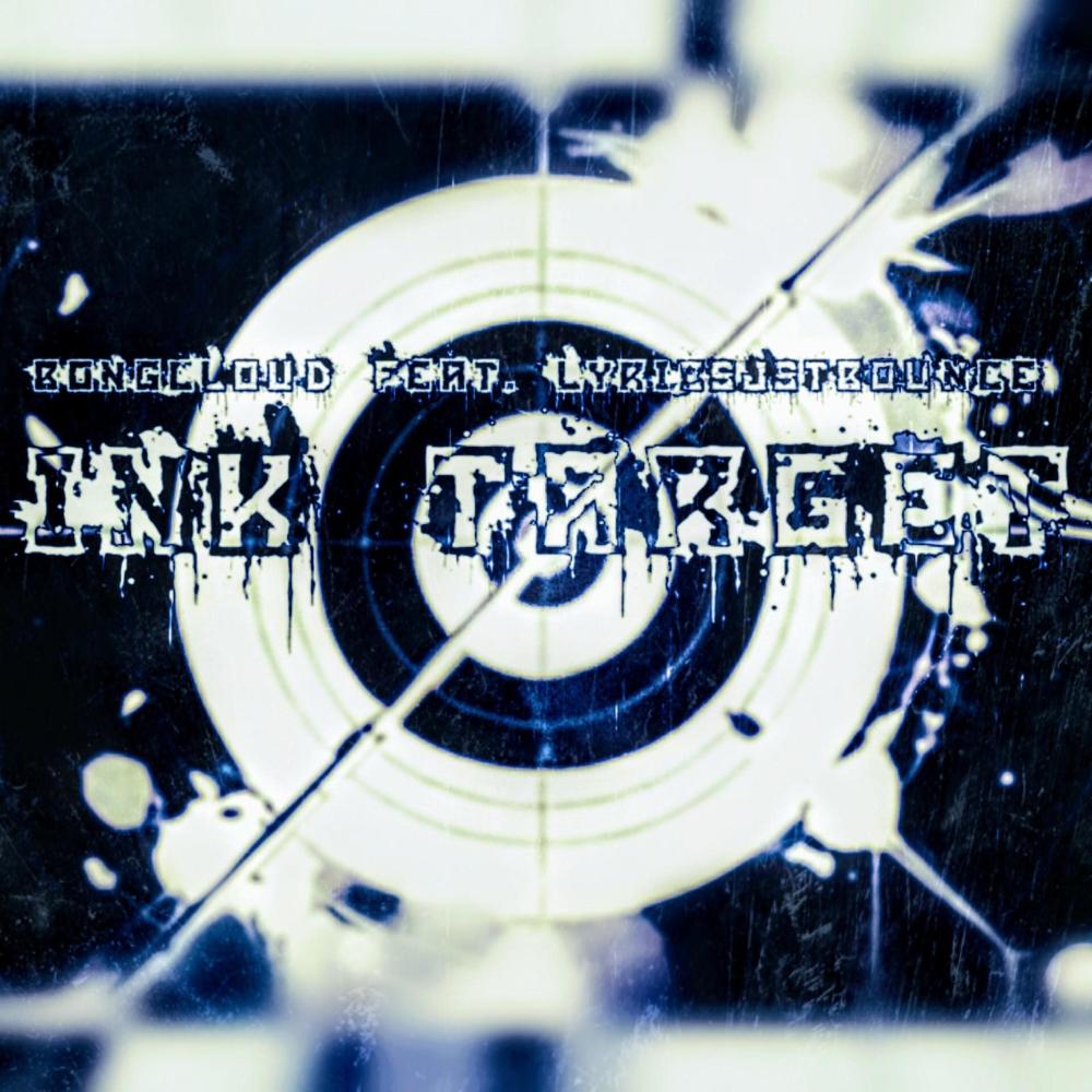 Ink Target (feat. LyricsJstBounce) (Explicit)
