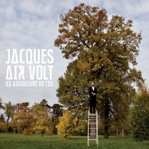 Album Les aiguilleurs du ciel oleh Jacques Air Volt