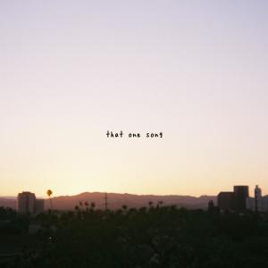 Album That One Song (feat. Goody Grace) from Gnash